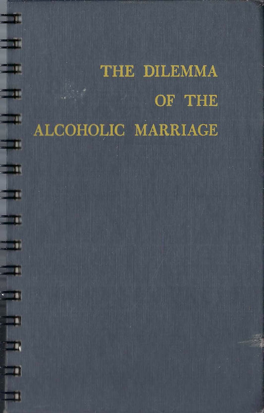 Dilemma of the Alcoholic Marriage