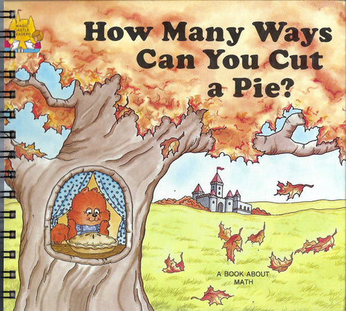 How Many Ways Can You Cut a Pie?