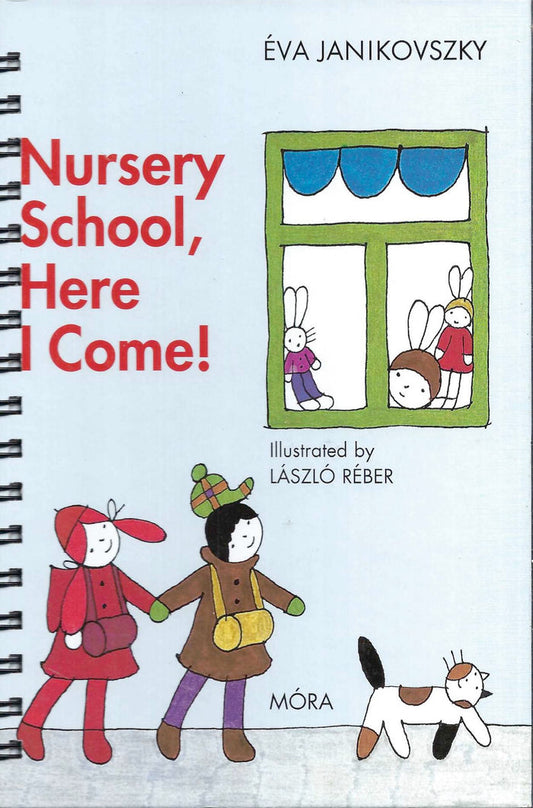Nursery School, Here I Come!