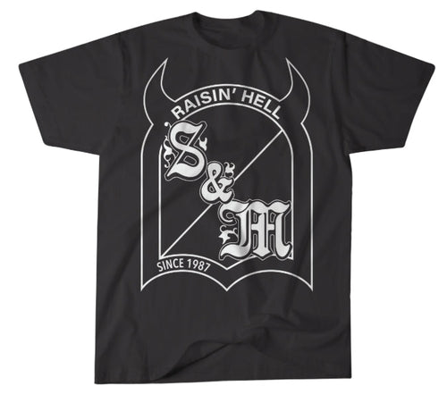 S&M RAISE HELL TEE
